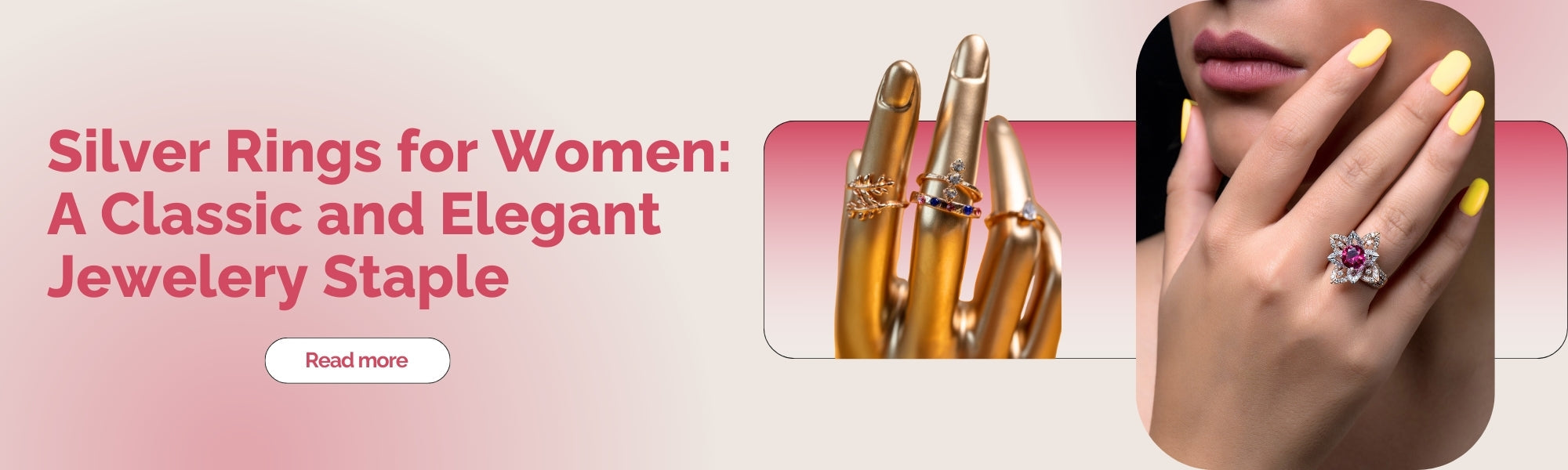 Silver Rings for Women: A Classic and Elegant Jewelery Staple